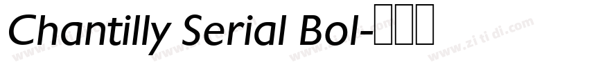 Chantilly Serial Bol字体转换